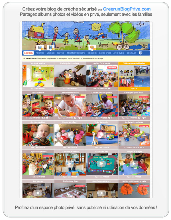 Créer un blog de crèche privé permet de partager en toute tranquillité avec les familles concernées.